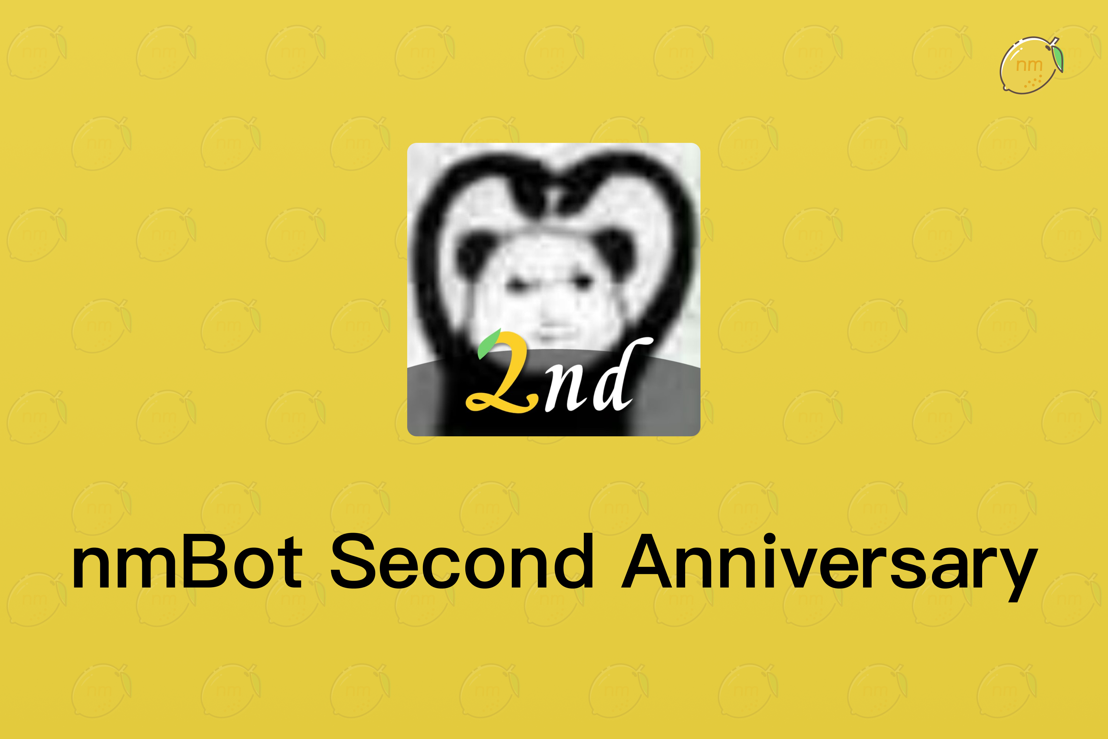 nmBot 2nd anniversary